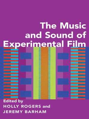 cover image of The Music and Sound of Experimental Film